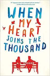 "Cover of "When my Heart Joins the Thousand by A.J. Steiger"